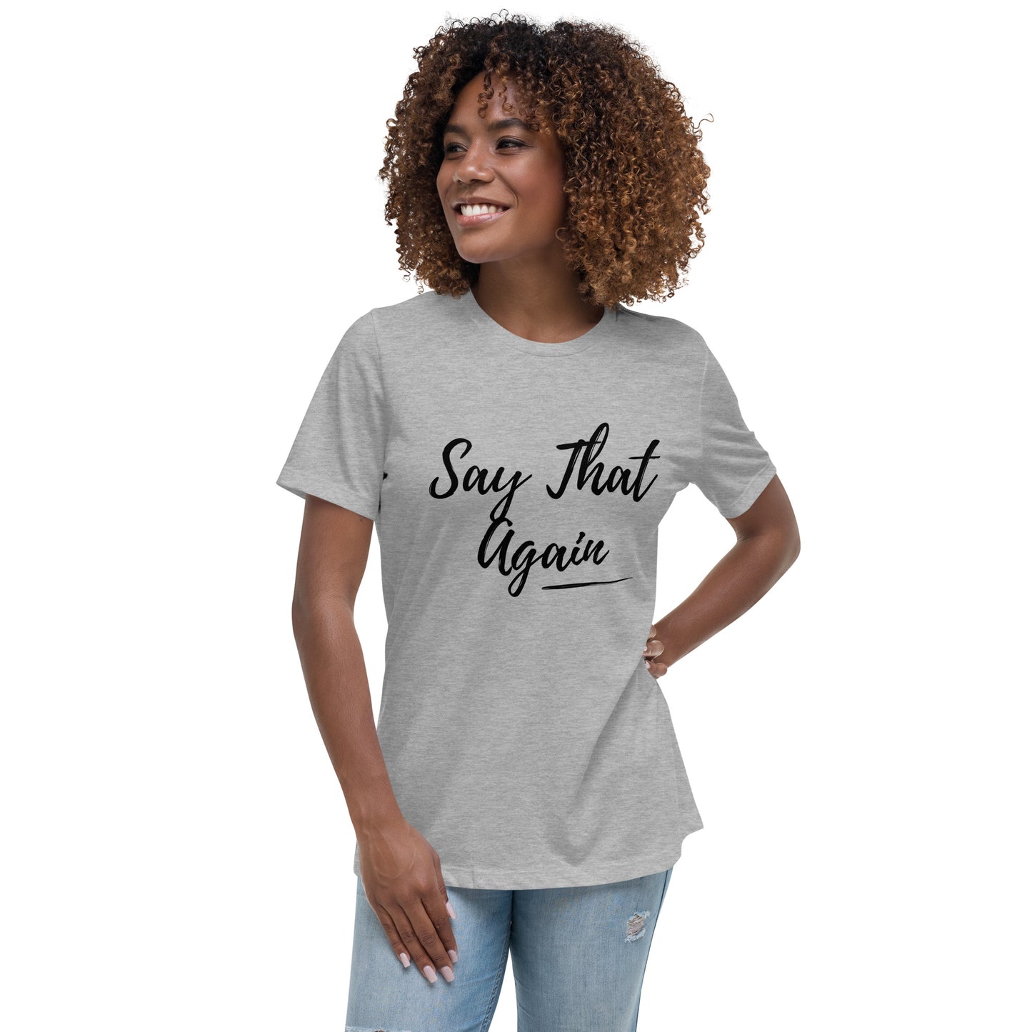  Model wearing a gray t-shirt with 'Say That Again' text on a white background