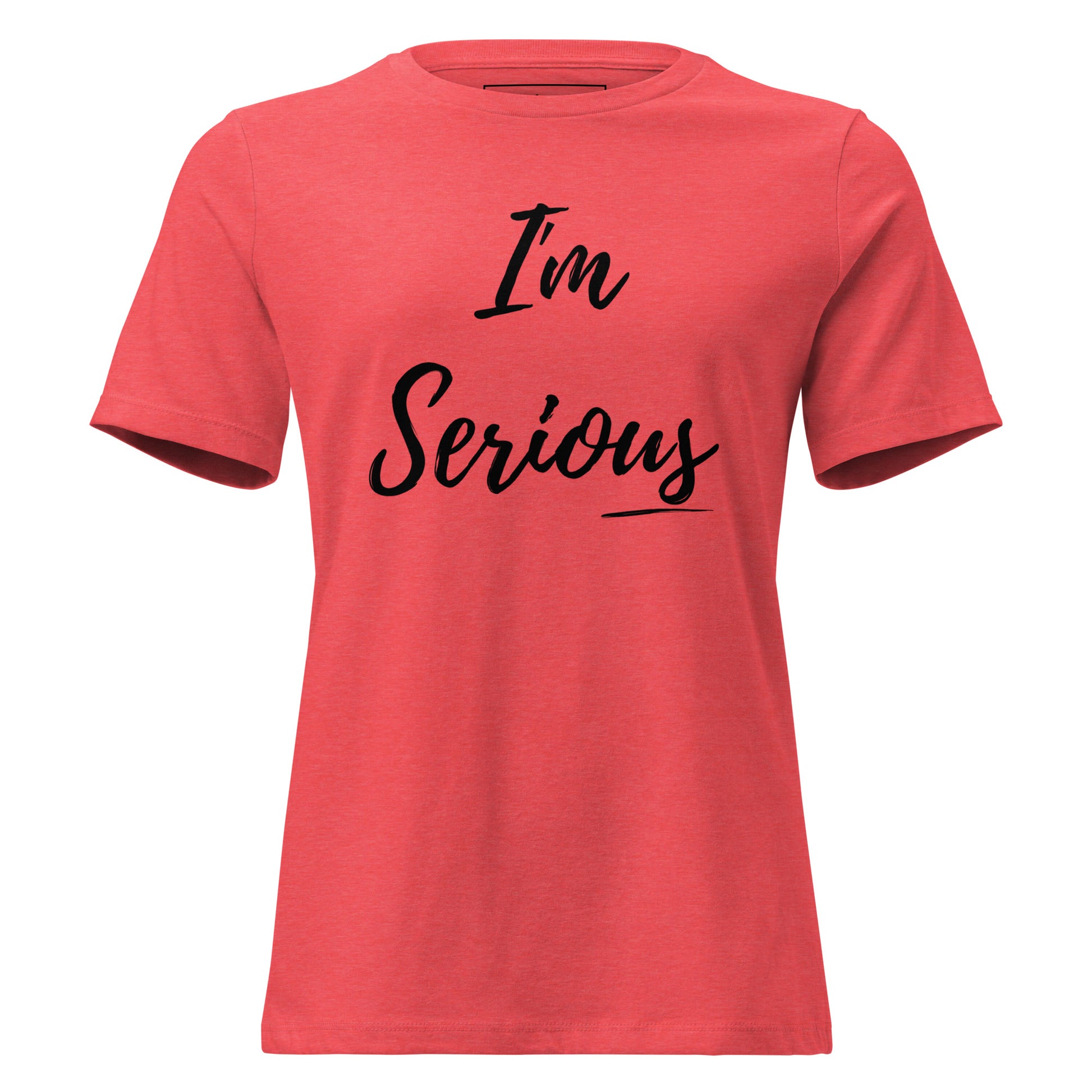 I'm Serioust graphic t-shirt from Spoken Sis on a product mockup